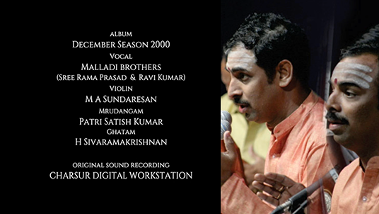 Malladi Brothers - Sarvam Brahmamayam - Madhuvanti