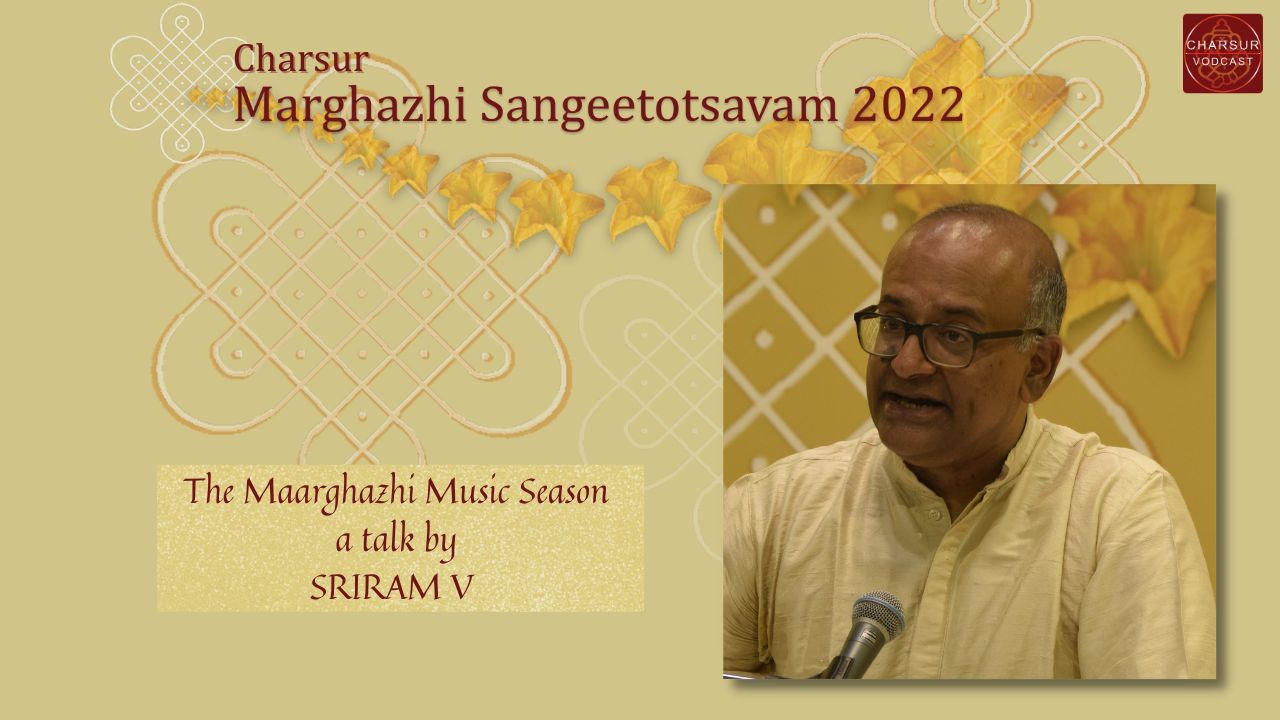 Sriram V - The Marghazhi Music Season - CMS2022