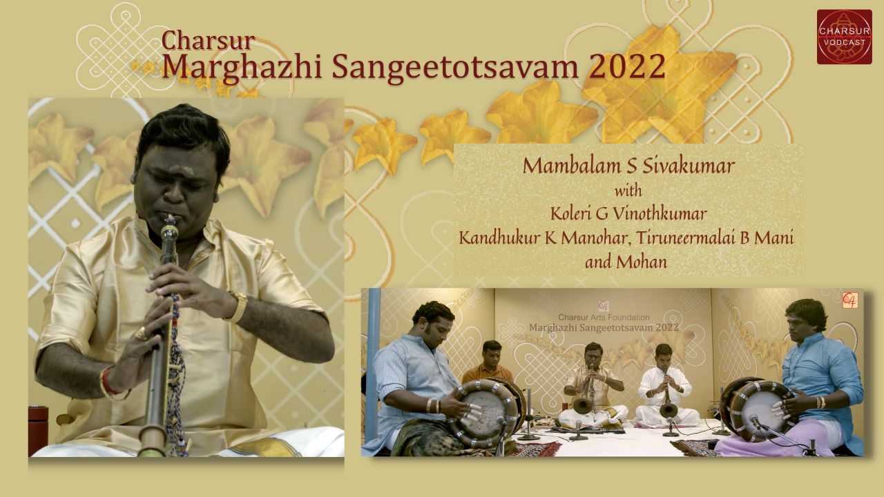 Mambalam S Sivakumar - CMS2022