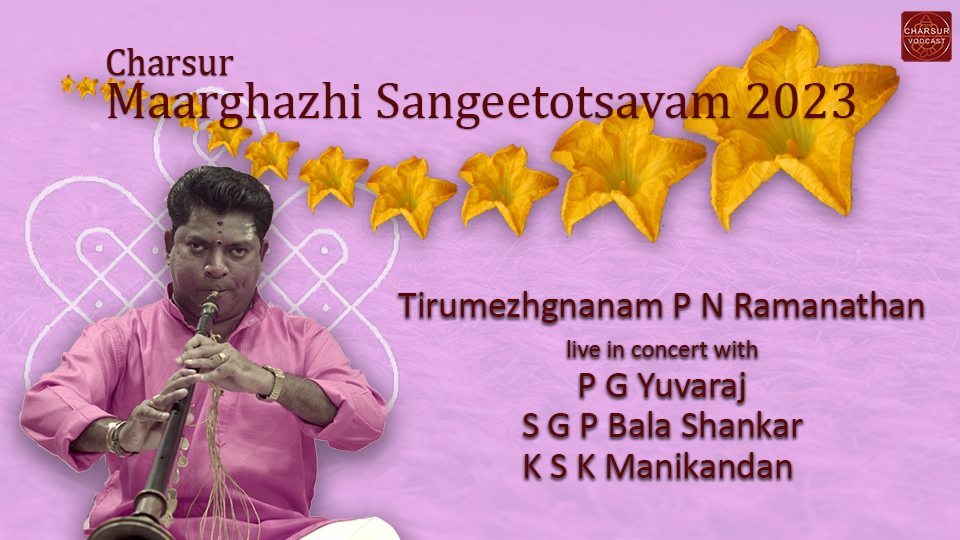 Tirumezhgnanam P N Ramanathan - CMS2023