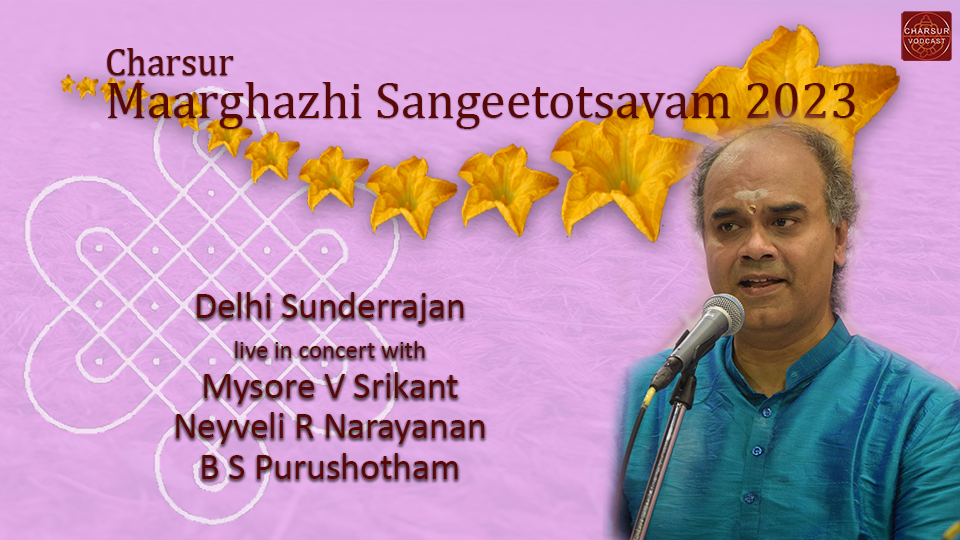 Delhi Sunderrajan - CMS2023